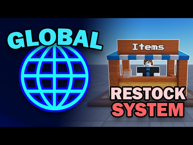 How to Make a Global Restock System!