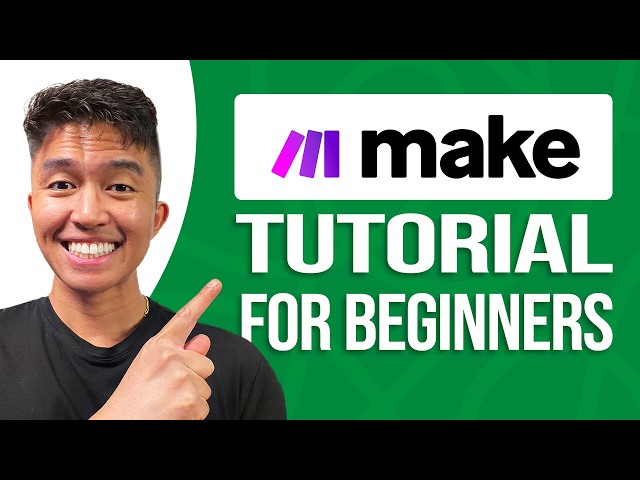Make.com Tutorial For Beginners To Build Automation: Step-By-Step Tutorial!