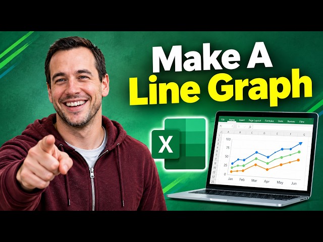 How To Make A Line Graph In Microsoft Excel (Excel Line Chart Tutorial) [2026 Guide]