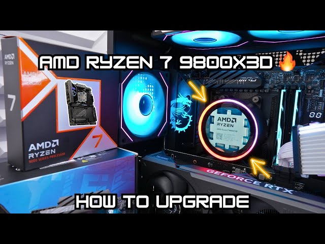 9800x3D + X870E : How to Upgrade your CPU and Motherboard to the Best Gaming AM5