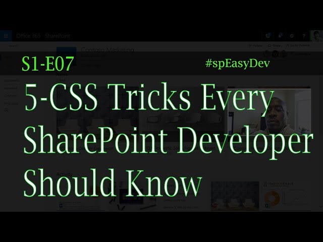 S1E07: 5 CSS Tricks Every SharePoint Developer Should Know - SharePoint angularJS