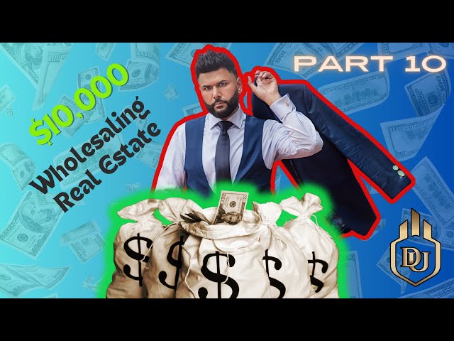 How I'm going to make $10k+ wholesaling real estate: Part 10