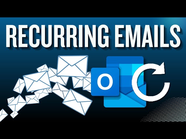 How To Send Recurring Emails In Outlook (TUTORIAL)