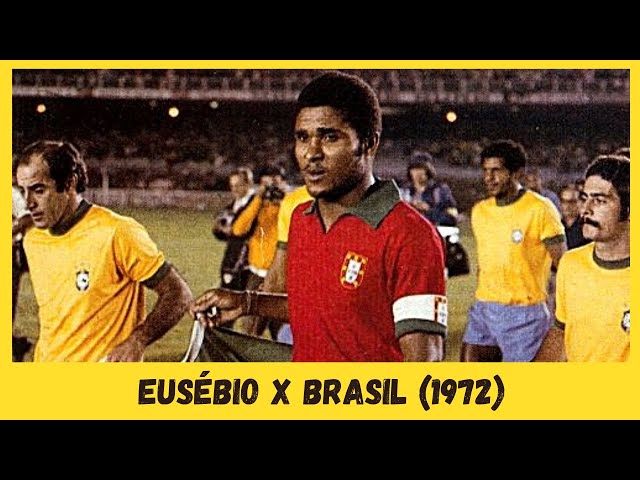Portuguese legend EUSÉBIO in a match against Brazil, in 1972!