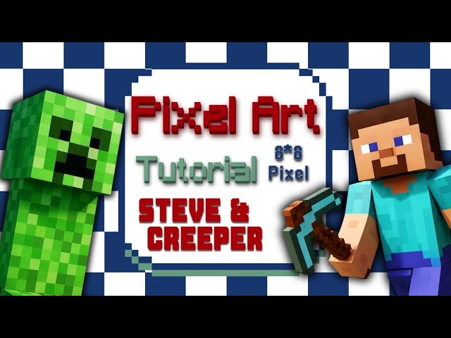 Minecraft Pixel Art Tutorial: Steve & Creeper Step by Step