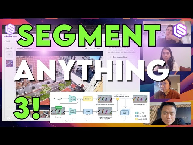 SAM 3: The Eyes for AI  — Nikhila & Pengchuan (Meta Superintelligence), ft. Joseph Nelson (Roboflow)