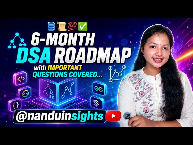 DSA Ekkada Start Cheyali? 🤯 6-Month Detailed Roadmap & Free Notes! 🔥