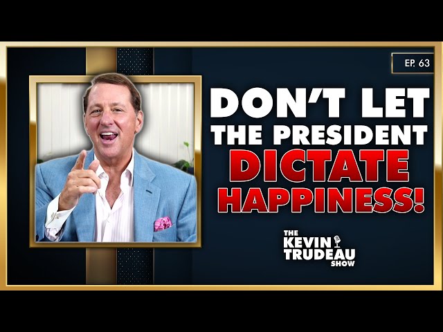 Overcome Your Political Worries With These Three Steps | The Kevin Trudeau Show | Ep. 63