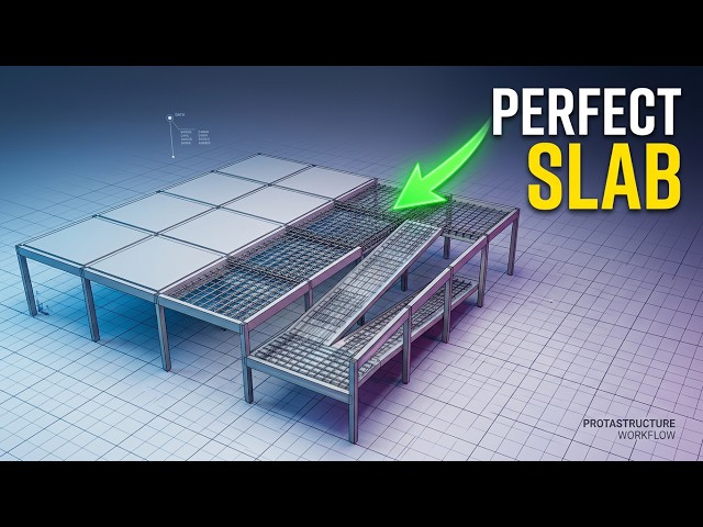 Protastructure Tutorial: How to Design and Detail Slabs and Ramps
