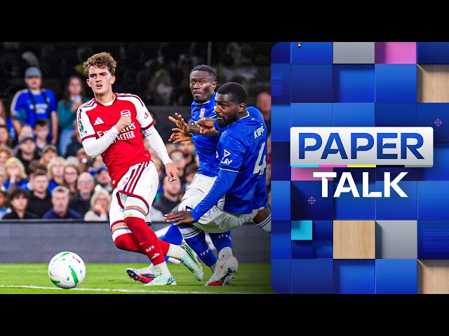 Max Dowman stars as Arsenal & Liverpool progress in Carabao Cup | Paper Talk