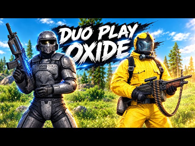 DUO PLAY OXIDE | OXIDE SURVIVAL ISLAND |ZEROYT #oxide #okcaйд #rust #oxidesurvivalisland 