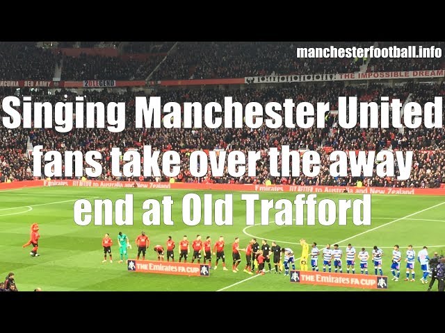 Singing Manchester United fans take over the away end at Old Trafford