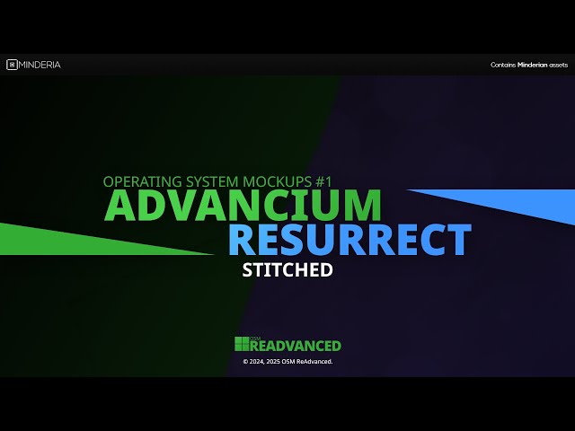 OS Mockups #1: Advancium Resurrect [STITCHED]
