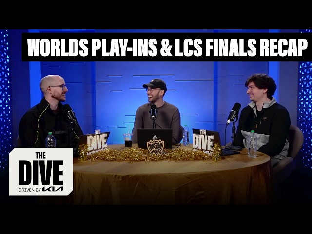 Worlds Play-Ins (and The Diveys) are so back! | The Dive Driven by Kia