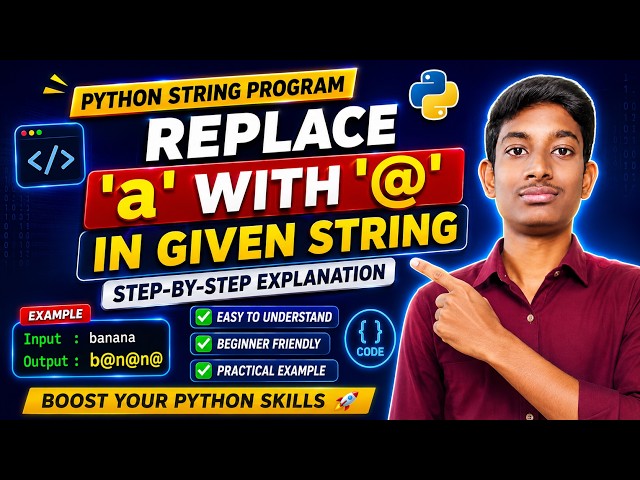 Replace 'a' with '@' in Python 🔥 | Python String Program | Telugu