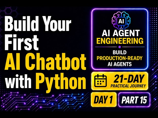 Day 1 – Part 15: Build Your First AI Chatbot with Python