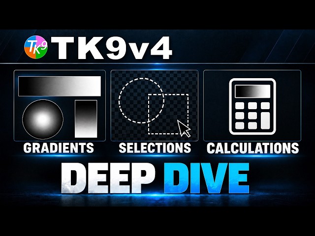 TK Friday| Gradients, Selections and Calculations (DEEP DIVE)