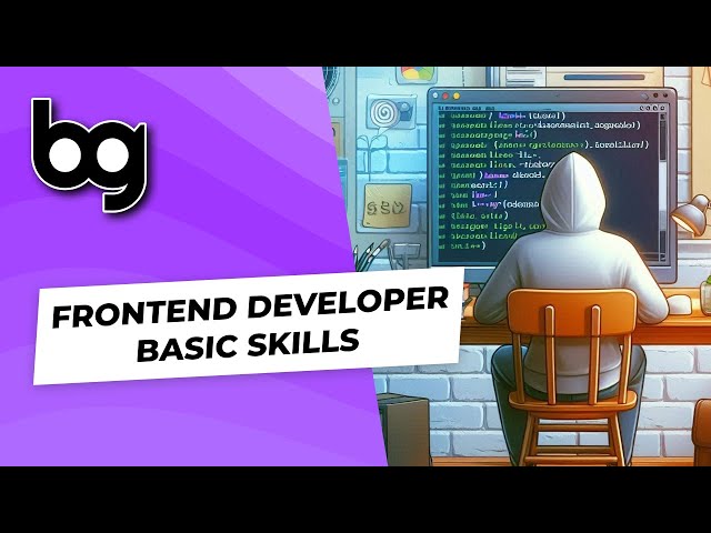 👨🏼‍💻 frontend developer basic skills
