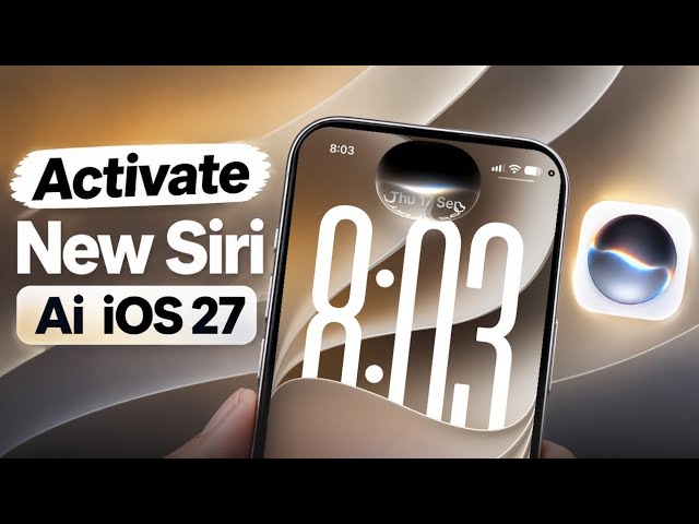 New Siri AI iOS 27: How To Enable & Activate Siri AI 🔥 | Siri AI Kaise Enable Kare