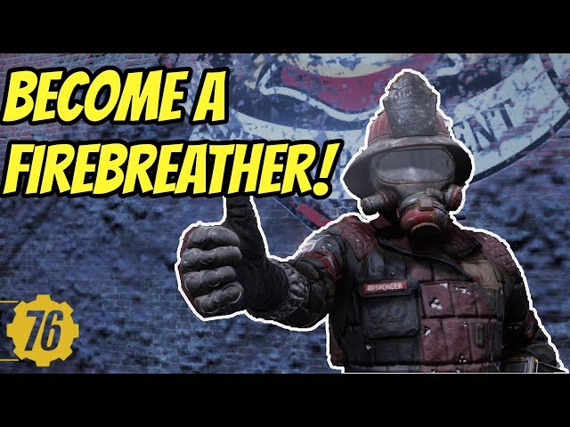 Become A Firebreather! | Fallout 76 Fire Breather Quest |