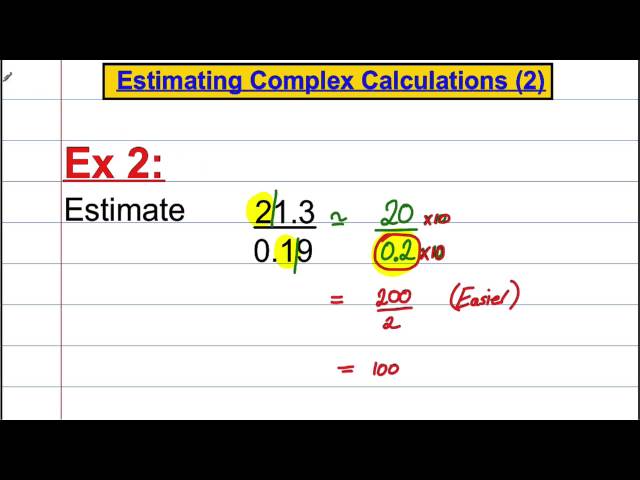 Estimating Complex Calculations (2)