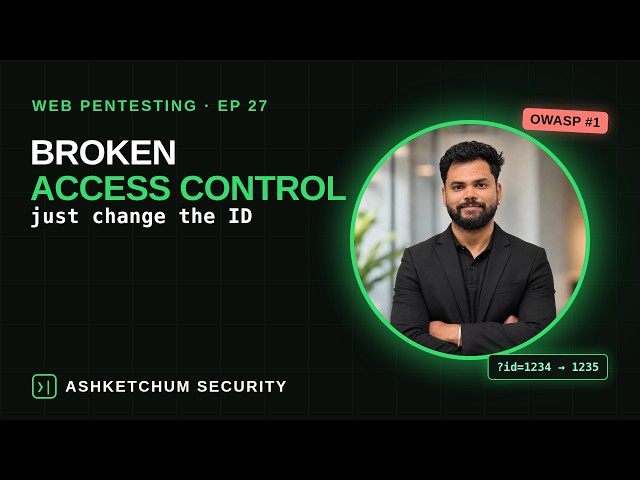 Broken Access Control Hands-On — IDOR to Admin Takeover (OWASP #1, 2026)