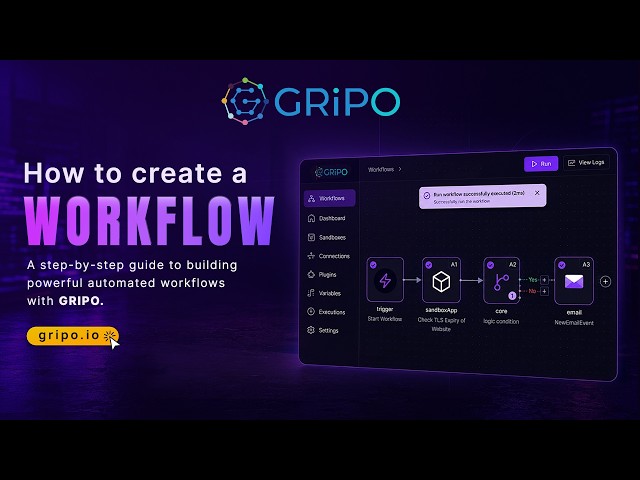 How to Create a Workflow in GRiPO | Step-by-Step Workflow Automation Tutorial