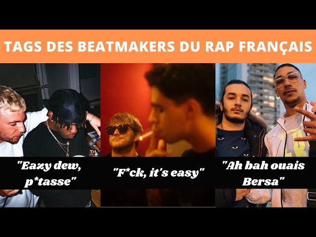 TAGS DES BEATMAKERS DU RAP FRANCAIS (THERAPY, KORE, ...)