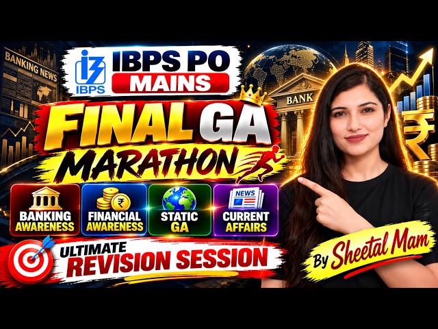 🥳IBPS PO MAINS 2026 GA Final Marathon🎯Banking Awareness🔥Financial Awareness🔥Static GA Revision #sbi