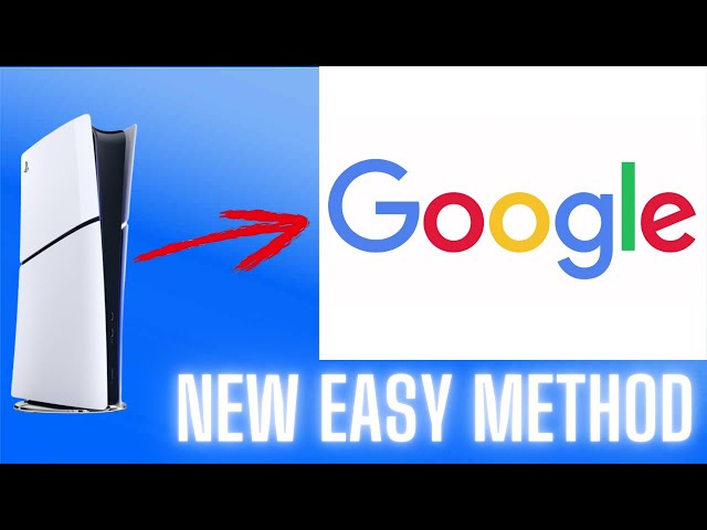 How to Get Google on PS5 | Easiest - New Method