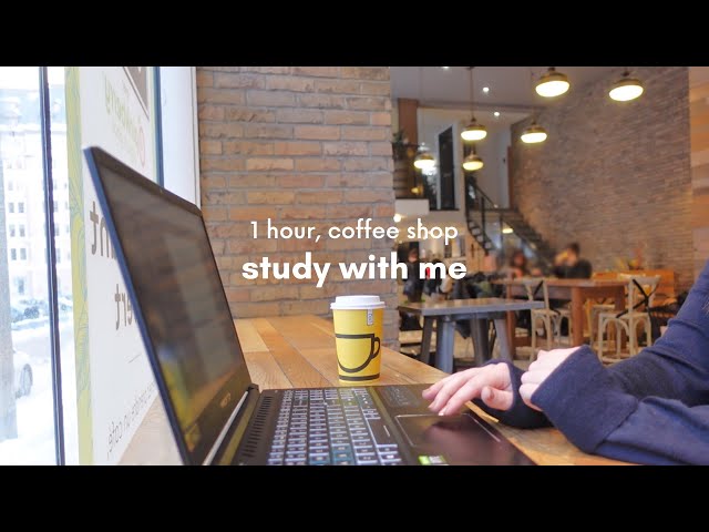 STUDY WITH ME CAFE  | 1 Hour, real-time pomodoro [coffee shop ambiance ☕]