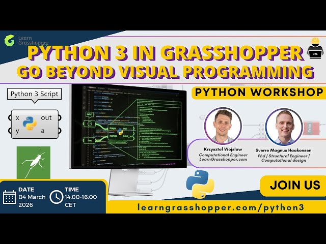 Python 3 in Grasshopper. Go beyond visual programming.