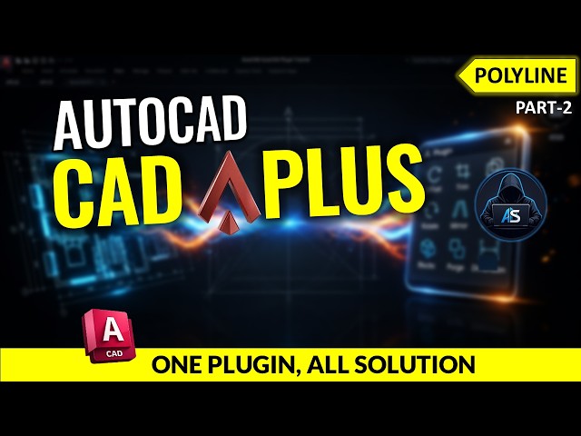 CAD APLUS AutoCAD Plugin Layer Tools | POLYLINE