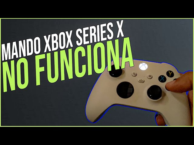 XBOX SERIES X CONTROLLER CONNECTS, BUT IT DOESN'T WORK SOME SOLUTIONS
