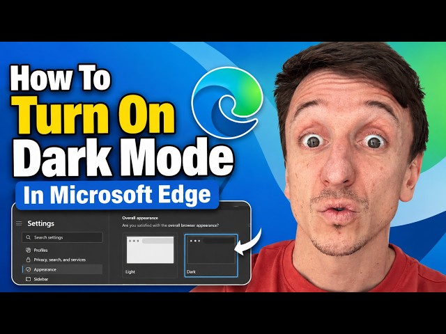How To Turn On Dark Mode In Microsoft Edge (2026)