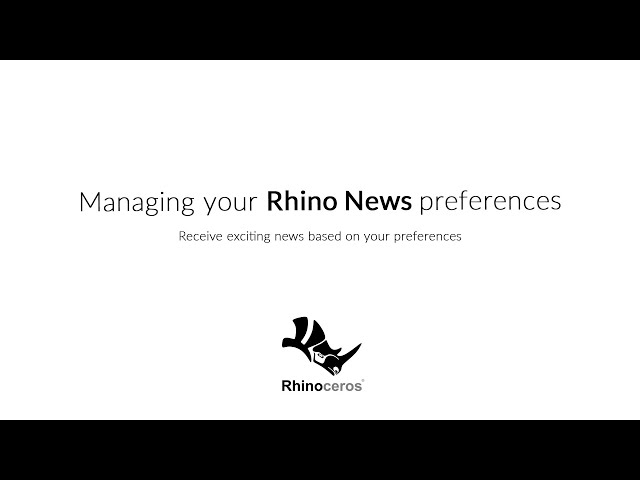 Manage your Rhino News preferences