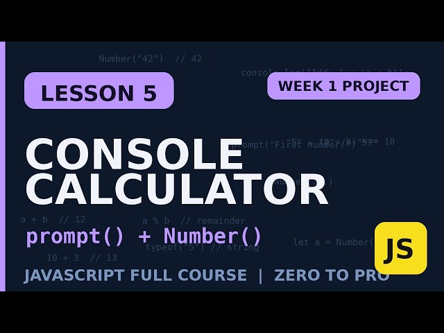 Javscript Build CALCULATOR PROJECT on Console