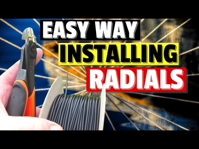 Ultimate Guide - How To install Radials for Vertical Antennas
