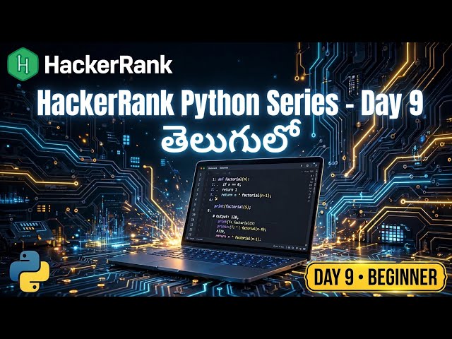Hacker Rank Python Series for Beginners in Telugu | Day9