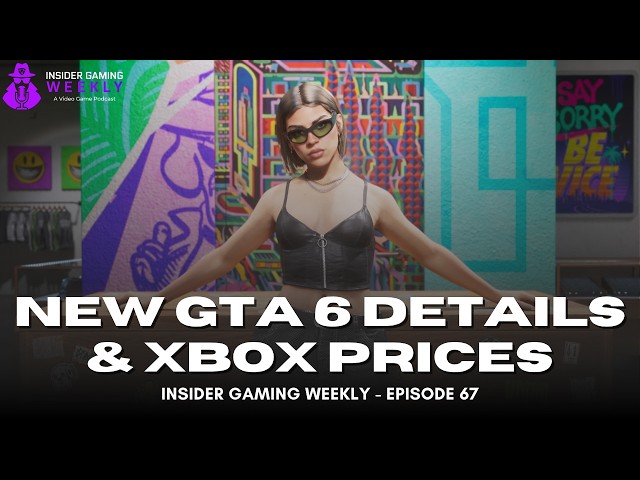 New GTA 6 Details And Gaming Gets More Expensive