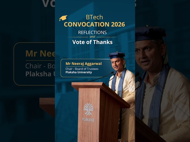 Address by Mr Neeraj Aggarwal I BTech Class of 2026