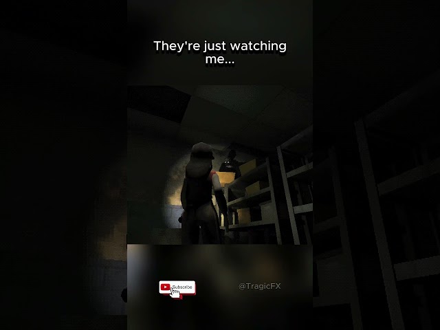 They're just watching me