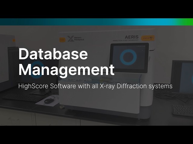 Database Management: HighScore Software with all X-ray Diffraction systems