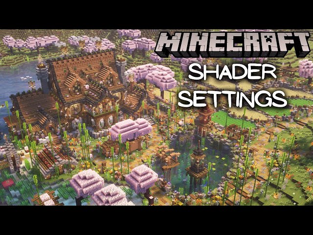 My Current Minecraft Shader Settings