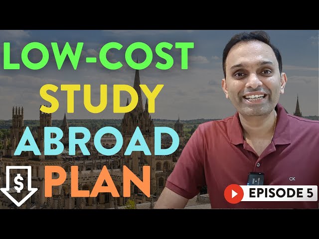 How to Study Abroad on a Budget? | Jobs after Study Abroad | Study Abroad guide - Rent, Travel, Fees