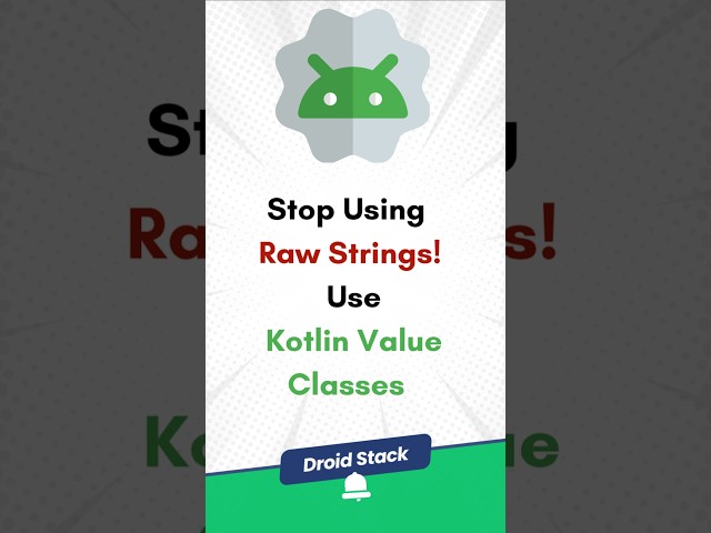 Stop Using Raw Strings! Use Kotlin Value Classes 🚀 #androiddev