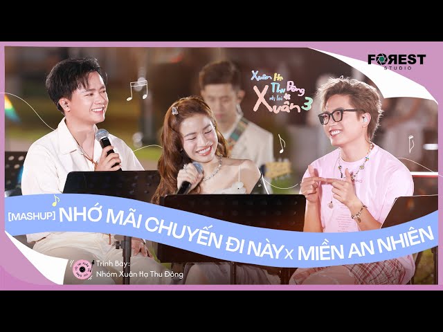 [XHTDRLX3] Mashup | Miền An Nhiên x Nhớ Mãi Chuyến Đi Này - Bùi Công Nam, Anh Tú, Lâm Bảo Ngọc