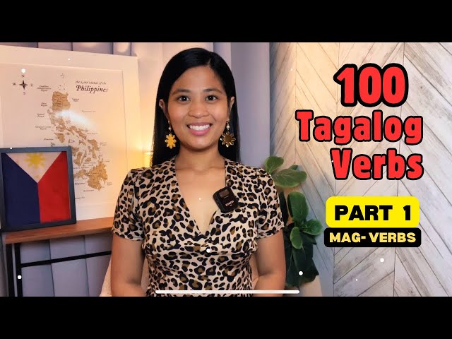 100 Tagalog Verbs Part 1 | Learn Tagalog | Filipino Lesson | Mag Verbs