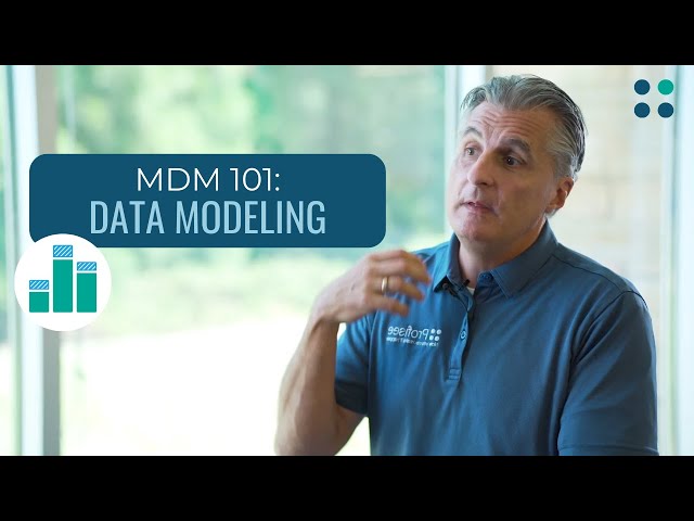 MDM 101: What is Data Modeling?
