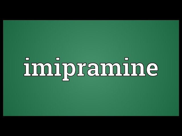Imipramine Meaning